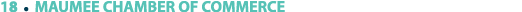 18 ￼ MAUMEE CHAMBER OF COMMERCE