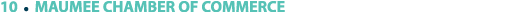 10 ￼ MAUMEE CHAMBER OF COMMERCE