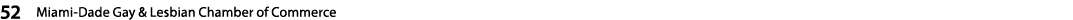 52  Miami-Dade Gay & Lesbian Chamber of Commerce   