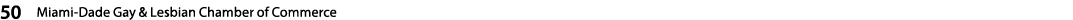 50  Miami-Dade Gay & Lesbian Chamber of Commerce   