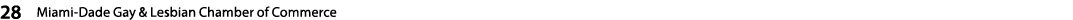 28  Miami-Dade Gay & Lesbian Chamber of Commerce   