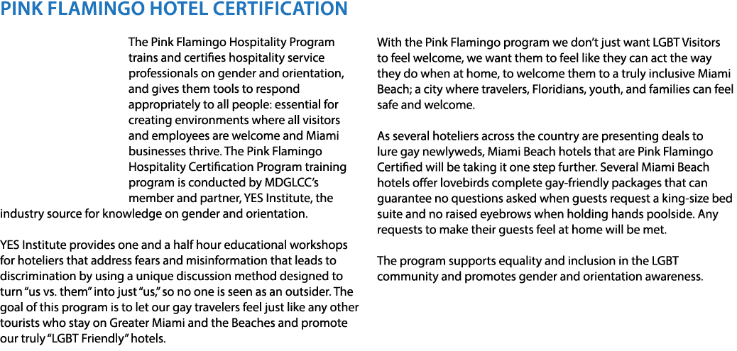 Pink Flamingo Hotel Certification The Pink Flamingo Hospitality Program trains and certifies hospitality service prof   