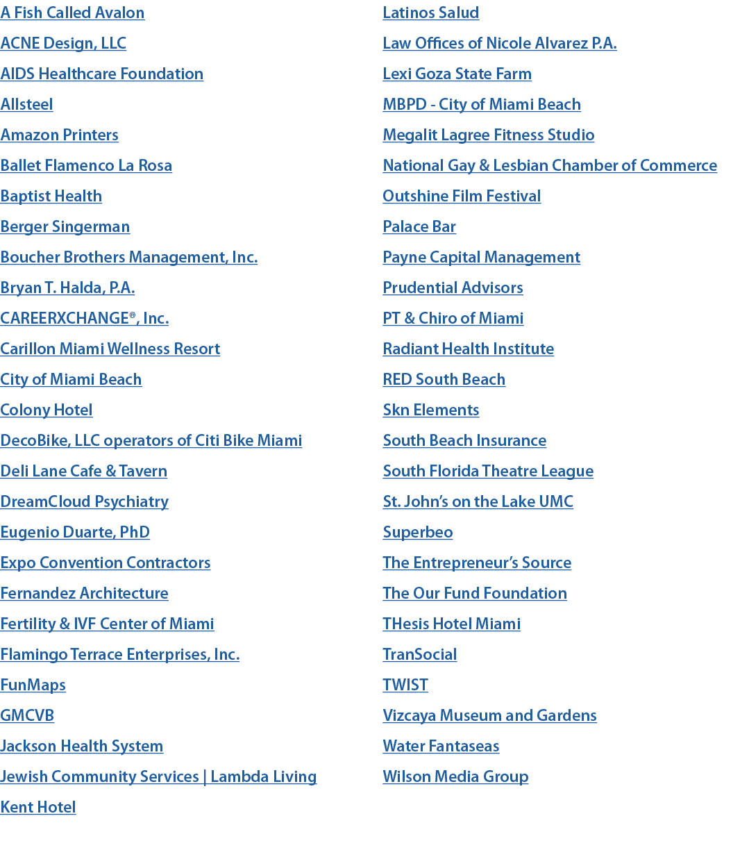 A Fish Called Avalon ACNE Design, LLC AIDS Healthcare Foundation Allsteel Amazon Printers Ballet Flamenco La Rosa Bap...