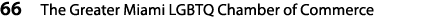 66 The Greater Miami LGBTQ Chamber of Commerce