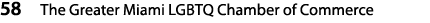 58 The Greater Miami LGBTQ Chamber of Commerce