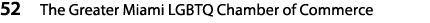 52 The Greater Miami LGBTQ Chamber of Commerce
