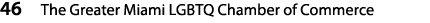 46 The Greater Miami LGBTQ Chamber of Commerce