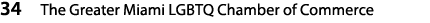 34 The Greater Miami LGBTQ Chamber of Commerce
