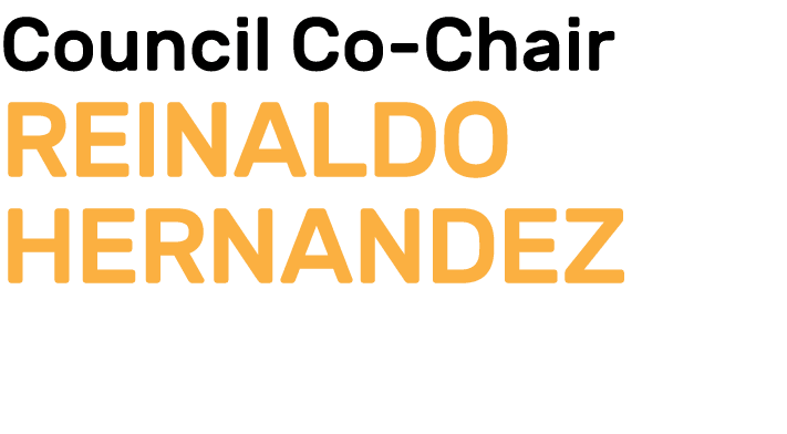 Council Co Chair Reinaldo Hernandez