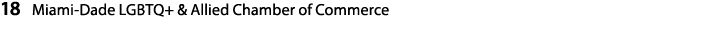 18 Miami Dade LGBTQ+ & Allied Chamber of Commerce 