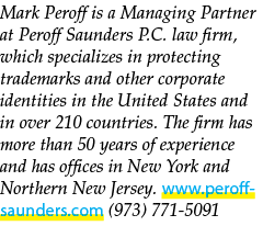 Mark Peroff is a Managing Partner at Peroff Saunders P.C. law firm, which specializes in protecting trademarks and ot...