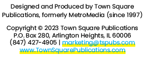 Designed and Produced by Town Square Publications, formerly MetroMedia (since 1997) Copyright © 2023 Town Square Publ...