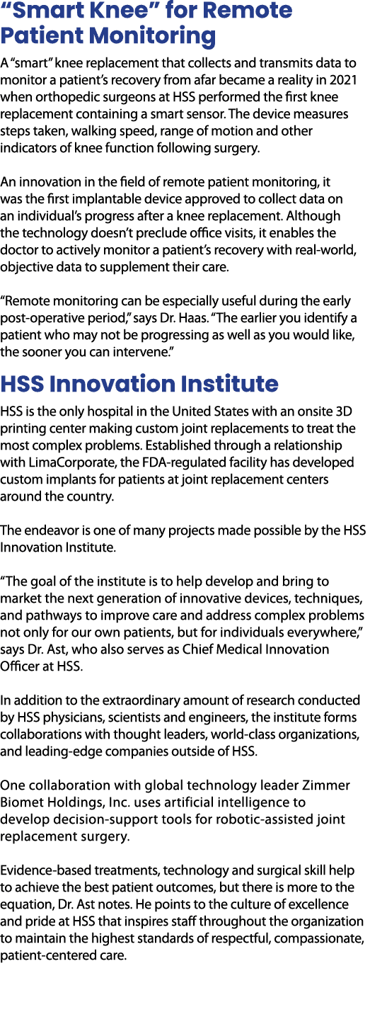 “Smart Knee” for Remote Patient Monitoring A “smart” knee replacement that collects and transmits data to monitor a p...