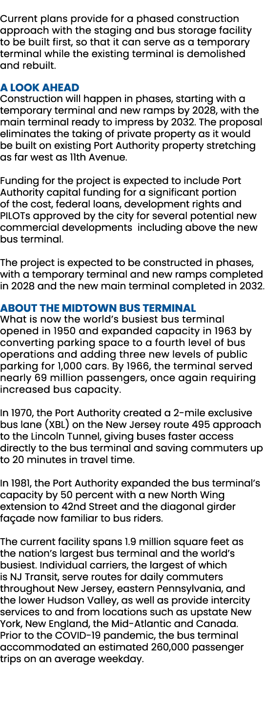  Current plans provide for a phased construction approach with the staging and bus storage facility to be built first...