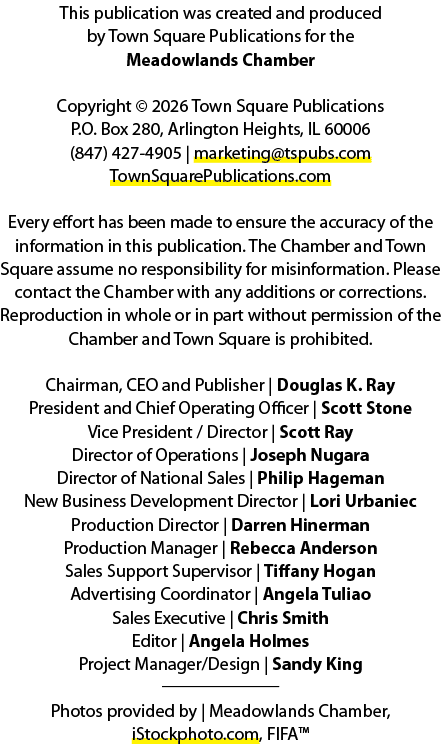 This publication was created and produced by Town Square Publications for the Meadowlands Chamber Copyright © 2026 To...