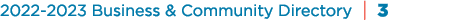 2022 2023 Business & Community Directory | 3