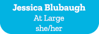 Jessica Blubaugh At Large she/her