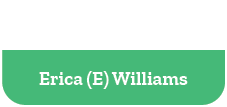 Erica (E) Williams