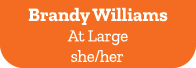 Brandy Williams At Large she/her