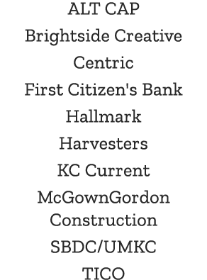 ALT CAP Brightside Creative Centric First Citizen's Bank Hallmark Harvesters KC Current McGownGordon Construction SBD...
