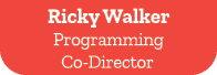 Ricky Walker Programming Co Director 