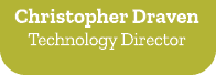 Christopher Draven Technology Director 