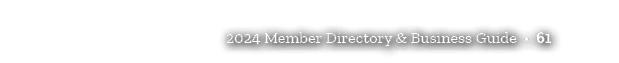 2024 Member Directory & Business Guide • 61