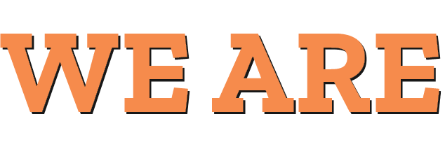 WE ARE