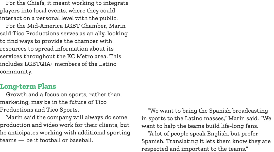 For the Chiefs, it meant working to integrate players into local events, where they could interact on a personal leve...