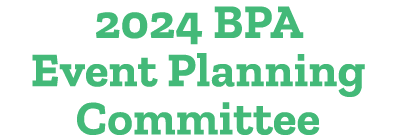 2024 BPA Event Planning Committee