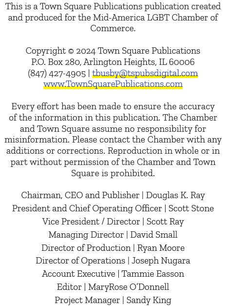 This is a Town Square Publications publication created and produced for the Mid America LGBT Chamber of Commerce. Cop...