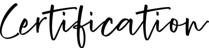 Certification