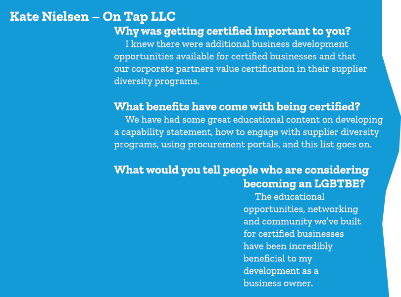Kate Nielsen – On Tap LLC Why was getting certified important to you? I knew there were additional business developme...