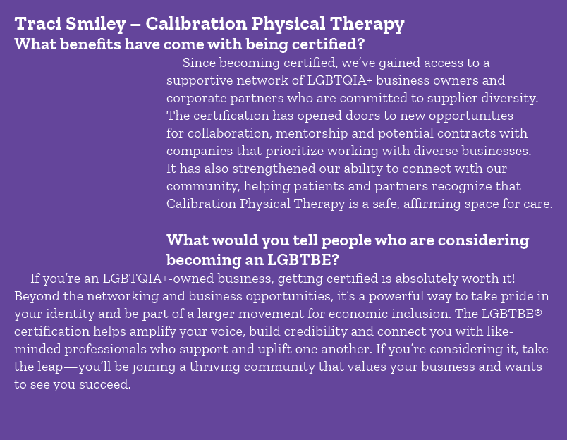 Traci Smiley – Calibration Physical Therapy What benefits have come with being certified? Since becoming certified, w...