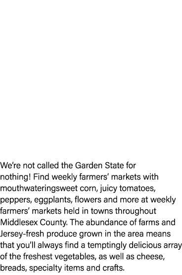 Looking for a fun family outing with a side of healthy eating? Visit one of Middlesex County’s many pick your own far...