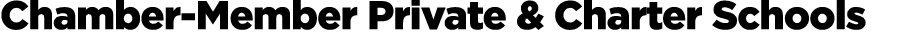 Chamber Member Private & Charter Schools