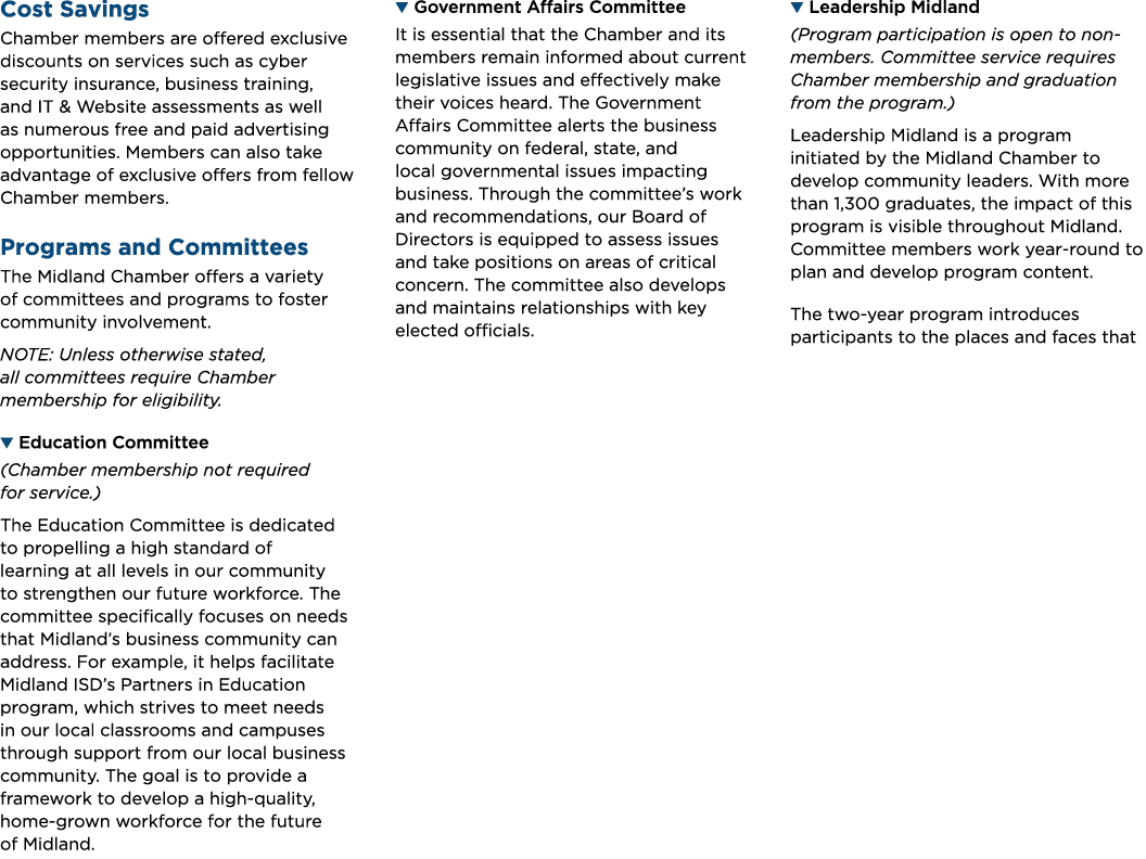 Cost Savings Chamber members are offered exclusive discounts on services such as cyber security insurance, business t...