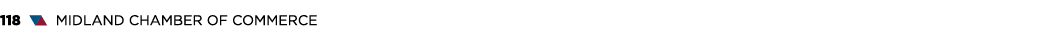 118 ▼▲ MIDLAND CHAMBER OF COMMERCE
