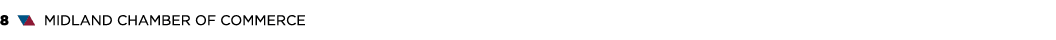 8 ▼▲ MIDLAND CHAMBER OF COMMERCE