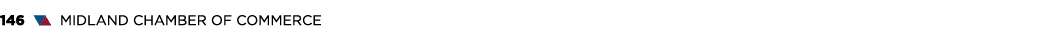 146 ▼▲ MIDLAND CHAMBER OF COMMERCE