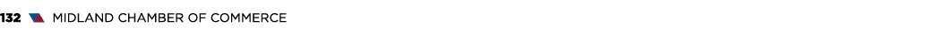 132 ▼▲ MIDLAND CHAMBER OF COMMERCE