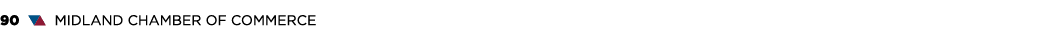 90 ▼▲ MIDLAND CHAMBER OF COMMERCE