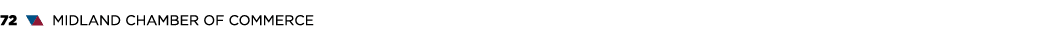 72 ▼▲ MIDLAND CHAMBER OF COMMERCE