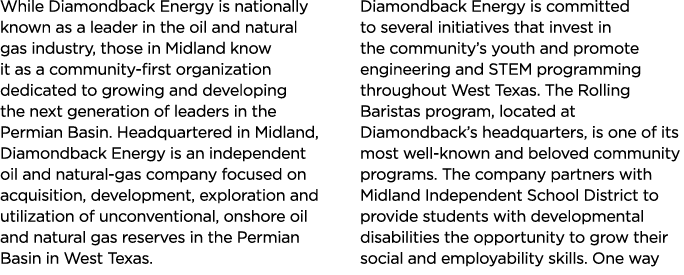 While Diamondback Energy is nationally known as a leader in the oil and natural gas industry, those in Midland know i...