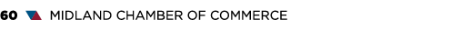 60 ▼▲ MIDLAND CHAMBER OF COMMERCE