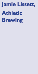 Jamie Lissett, Athletic Brewing