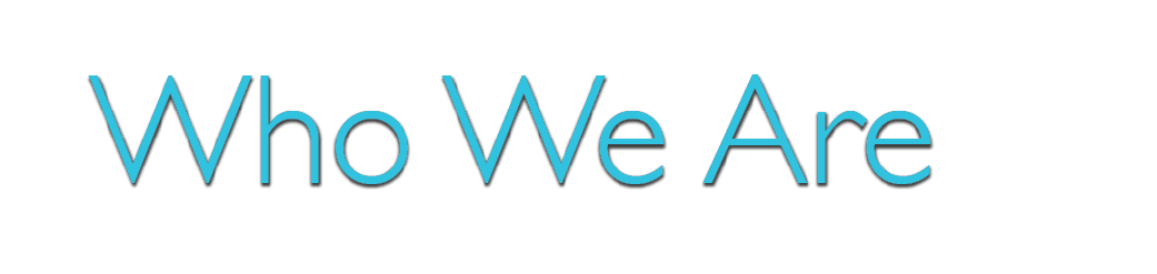 Who We Are