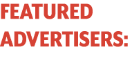 FEATURED ADVERTISERS:
