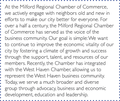 At the Milford Regional Chamber of Commerce, we actively engage with neighbors old and new in efforts to make our cit...