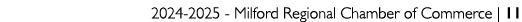 2024 2025 Milford Regional Chamber of Commerce | 11
